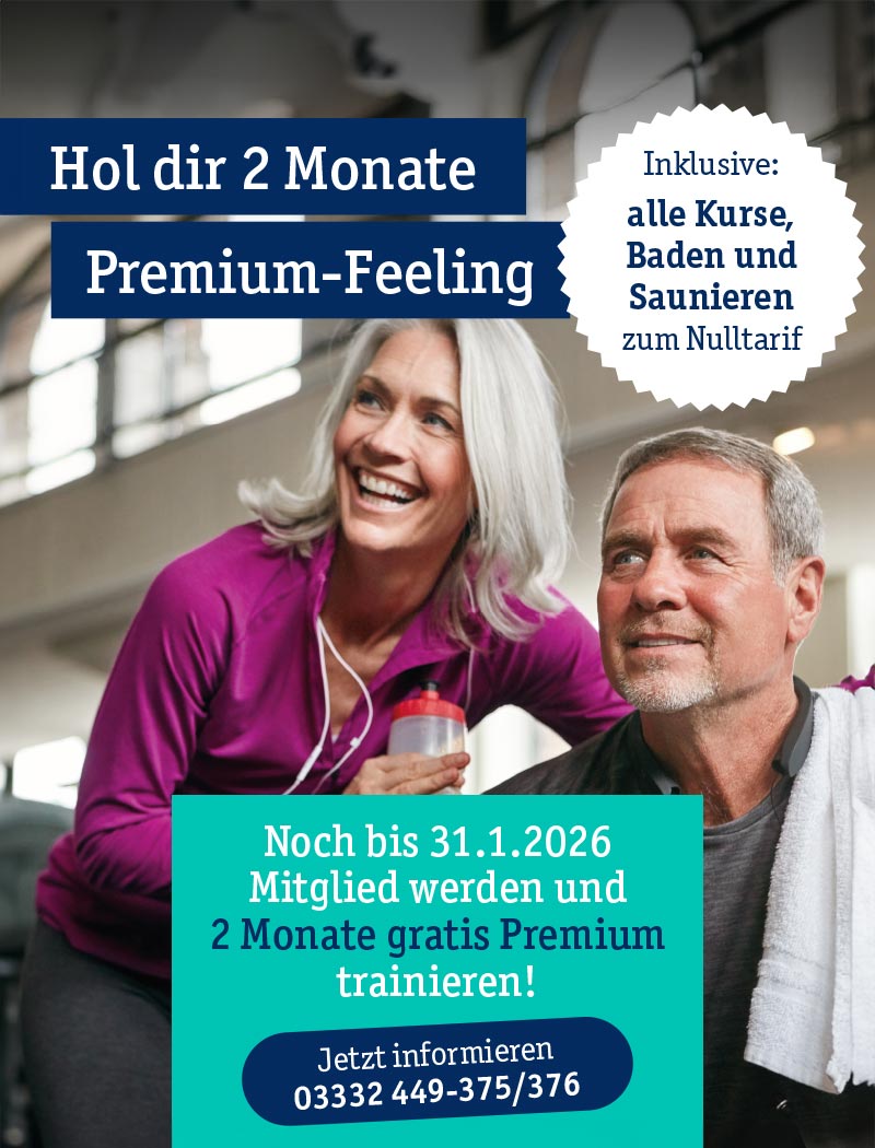 Popup 2 Monate Premium Feeling